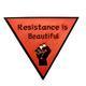 Resistance is Beautiful - Handmade Plaque - Rage Meter 💥💥💥